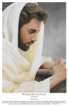 We Heard Him Pray For Us - 11 x 17 print