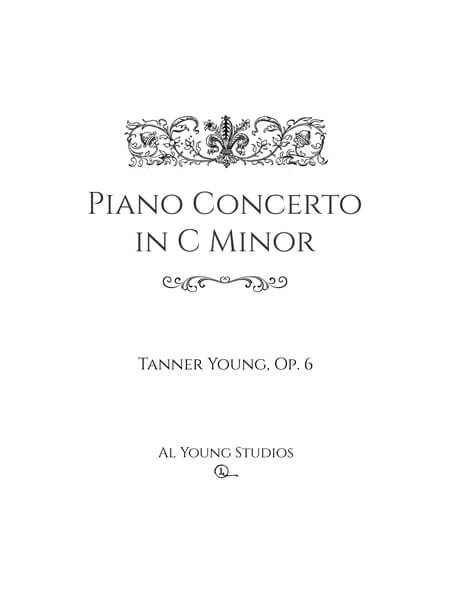 Piano Concerto in C Minor (Piano+Full Orchestra) by Tanner Young