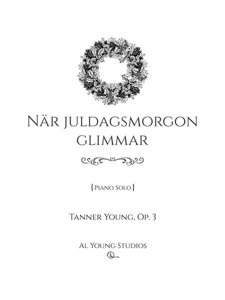 När Juldagsmorgan Glimmer (Piano) by Tanner Young