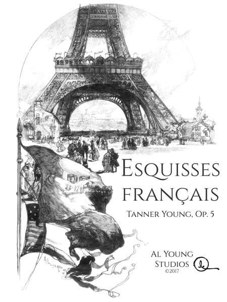 Esquisses Français (Piano) by Tanner Young
