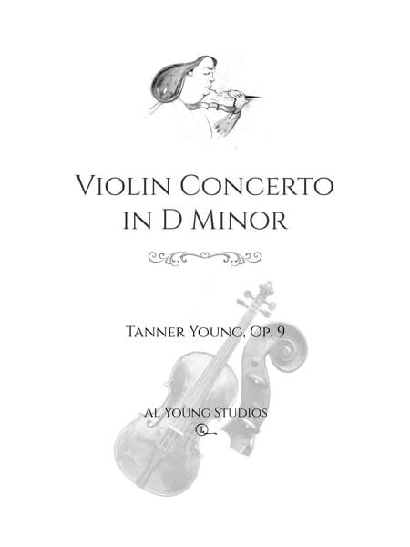 Violin Concerto in D Minor (Violin+Full Orchestra) by Tanner Young